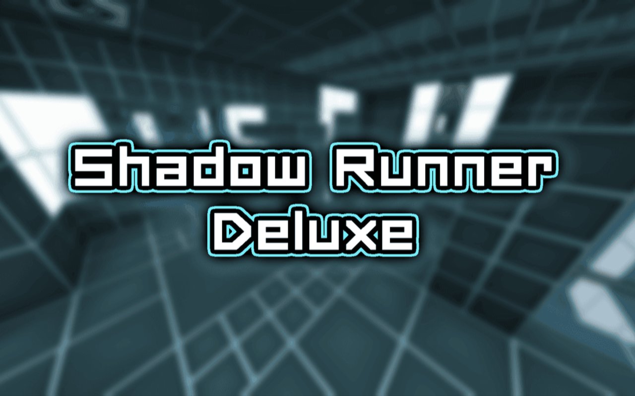 Shadow Runner Deluxe